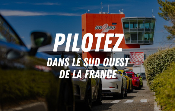Découvrez le pilotage sur les meilleurs circuits du Sud Ouest de la France