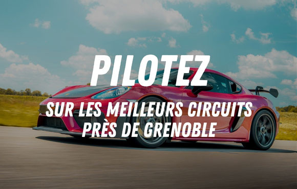 Stage de pilotage Grenoble : les meilleurs circuits à proximité de Grenoble